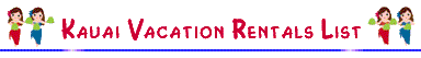 Kauai Vacation Rentals List